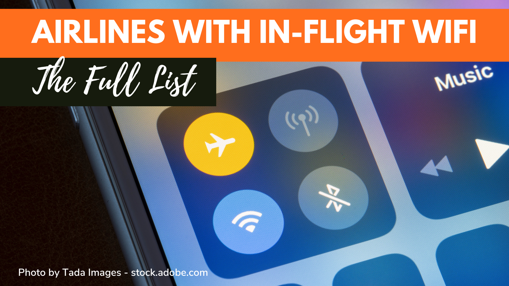 List Of Airlines That Offer WiFi Onboard: Stay Connected In The Sky ...