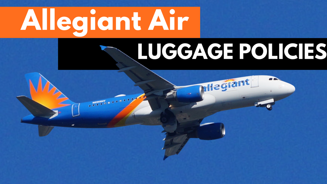 Allegiant Air Baggage Allowance Policy