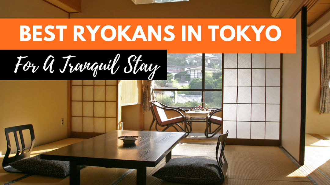 Best Ryokan in Tokyo What To Know Before You Book