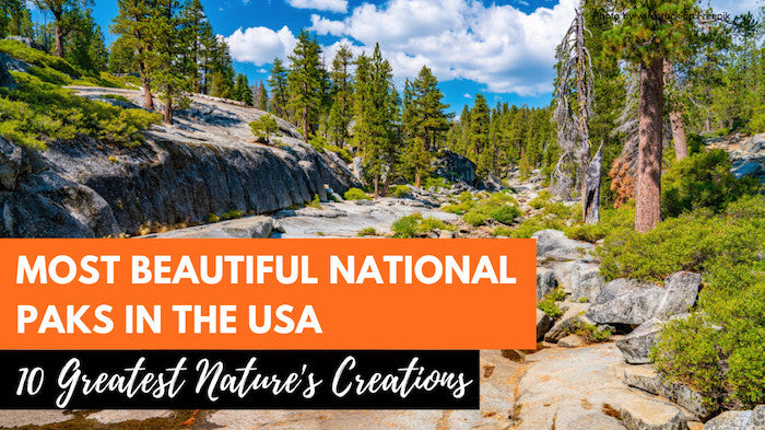 Most Beautiful National Parks