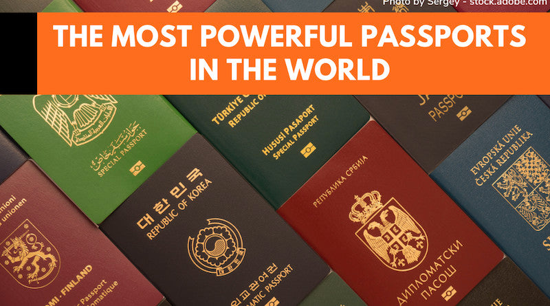 Top 10 Most Powerful Passports In The World 2024 Cabinzero Cabinzero