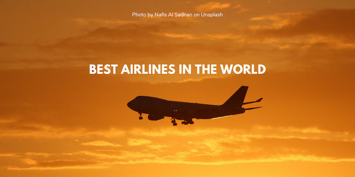 Best Airlines in the World 