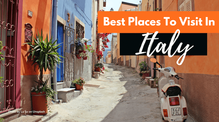 Best Places To Visit In Italy