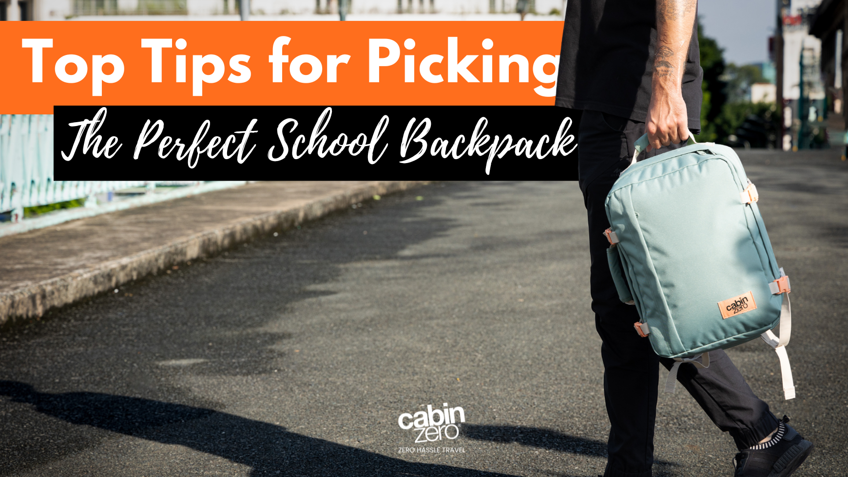 How To Choose The Perfect Backpack For School? CABINZERO